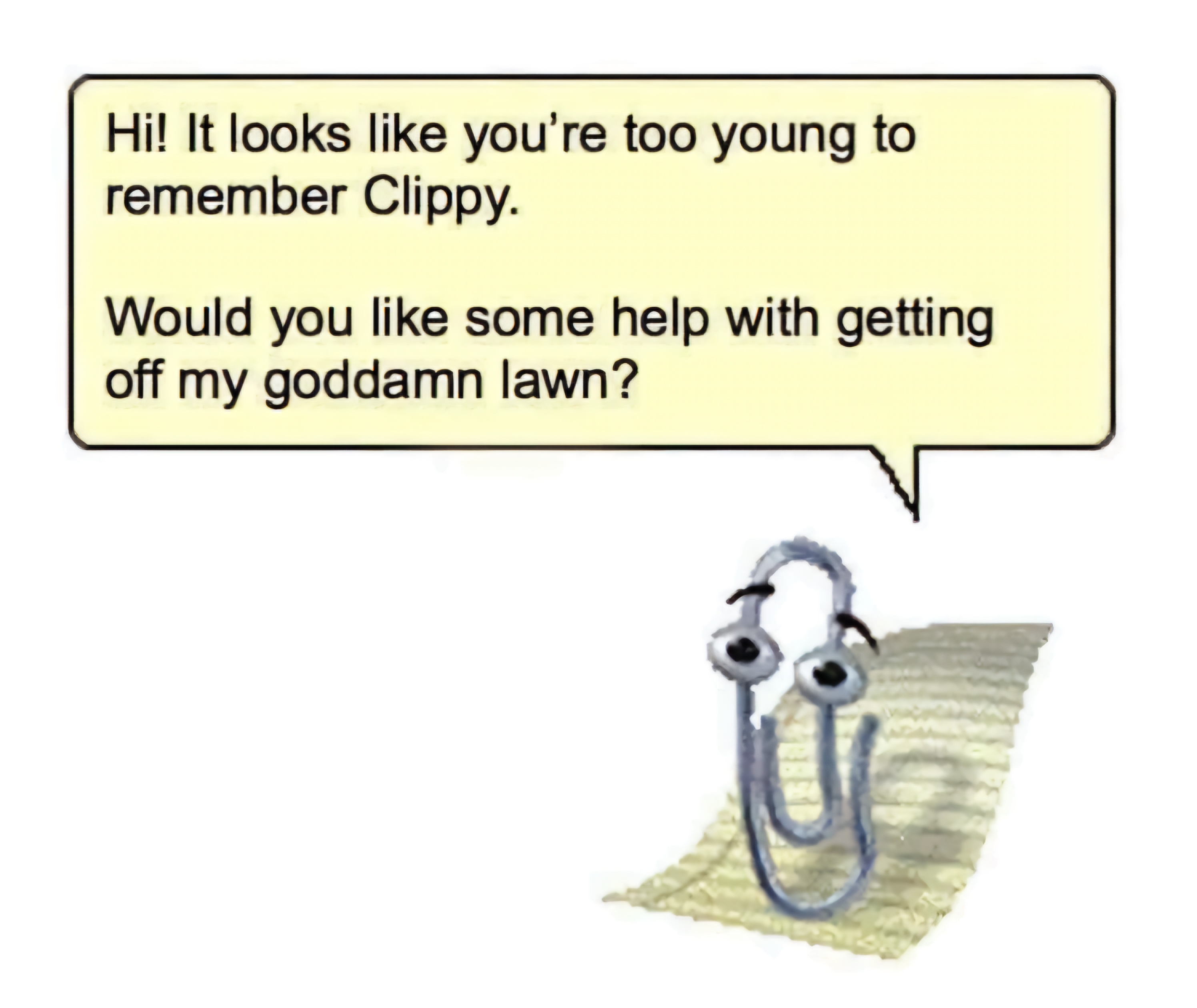 Name:  Clippy_Old.jpeg
Views: 945
Size:  624.3 KB